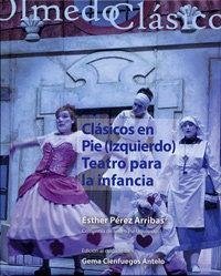 Cover Clásicos en pie (izquierdo) : teatro para la infancia