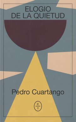 Elogio de la quietud - Cuartango, Pedro G.