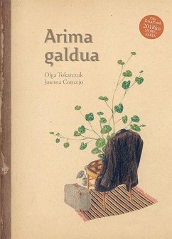 Arima galdua - Gracia Quintana, Izaskun; Tokarczuk, Olga