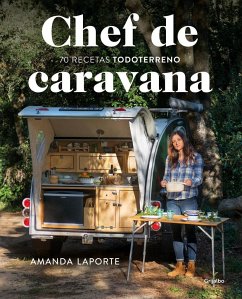 Chef de caravana : 70 recetas 