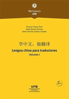 Lengua china para traductores I - Suárez Girard, Anne-Hélène; Casas-Tost, Helena; Rovira Esteva, Sara