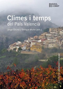 Climes i temps del País Valencià - Moltó Mantero, Enrique; Olcina Cantos, Jorge