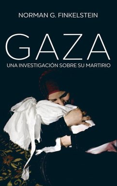 Cover Gaza : una investigación sobre su martirio