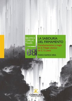 La sabiduría del firmamento : transhumanismo y magia en la 