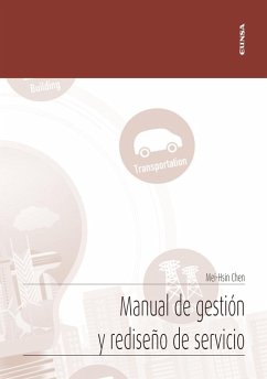 Manual de gestión y rediseño de servicio - Chen, Mei-Hsin