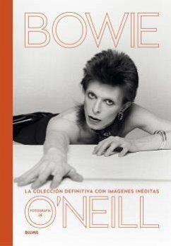 David Bowie : la colección definitiva con imágenes inéditas - O'Neill, Terence Patrick