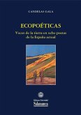 Ecopoéticas : voces de la tierra en ocho poetas de la España actual
