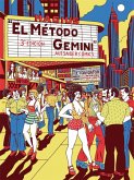 EL MÉTODO GEMINI EL MÉTODO GEMINI