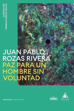 Cover Paz para un hombre sin voluntad