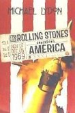 Los Rolling Stones descubren América