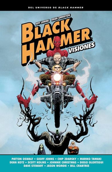 Black Hammer visiones Black Hammer visiones