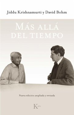 Más allá del tiempo - Krishnamurti, J.; Bohm, David