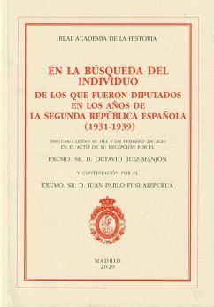 En la búsqueda del individuo. De los que fueron diputados en los años de la Segunda república española (1931-1939)