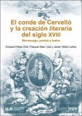 El conde de Cervelló y la creación literaria del siglo XVIII : mecenazgo, poesía y teatro