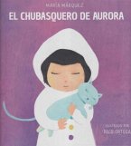 EL CHUBASQUERO DE AURORA