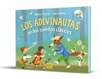 Los Adivinautas en los cuentos clásicos Los Adivinautas en los cuentos clásicos