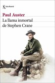 La llama inmortal de Stephen Crane La llama inmortal de Stephen Crane