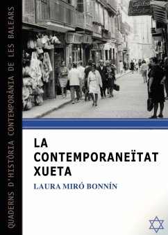 La contemporaneïtat xueta - Miró Bonnín, Laura