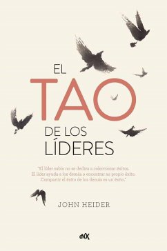 El tao de los líderes - Heider, John