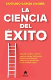 La ciencia del éxito La ciencia del éxito