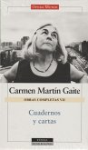 Cuadernos y cartas. O. C. Carmen Martín Gaite, vol.VII