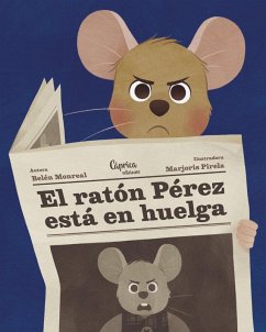 El ratón Pérez está en huelga El ratón Pérez está en huelga