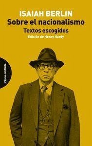 Sobre el nacionalismo : textos escogidos - Berlin, Isaiah