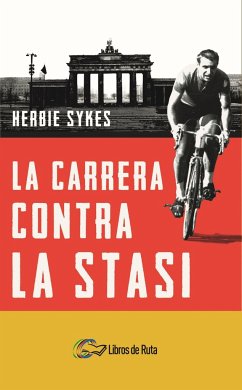 La carrera contra la Stasi - Sykes, Herbie