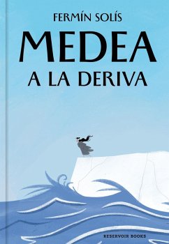 Medea a la deriva - Solís, Fermín