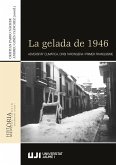 La gelada de 1946 : adversitat climàtica, crisi tarongera i primer franquisme