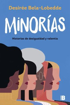 Cover Minorías : historias de desigualdad y valentía