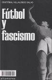 Fútbol y fascismo