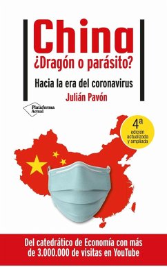 China, ¿dragón O Parasito? - Pavon, Julian