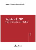 Registros de ADN y prevención del delito