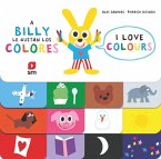 A Billy le gustan los colores = I love colours