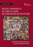 Derechos fundamentales en estado de alarma : una aproximación multidisciplinar