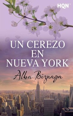 Un cerezo en nueva york - Biznaga, Alba