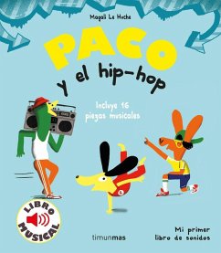 Paco y el hip-hop - Le Huche, Magali
