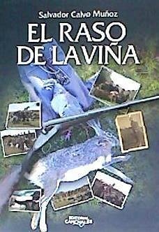 El raso de la viña - Calvo Muñoz, Salvador El raso de la viña - Calvo Muñoz, Salvador