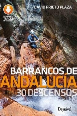 Barrancos de Andalucía Barrancos de Andalucía
