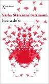 Fuera de sí Fuera de sí