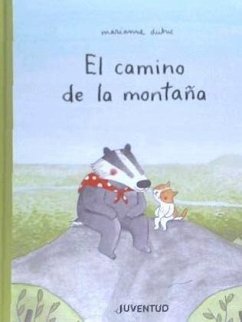 El camino de la montaña - Dubuc, Marianne