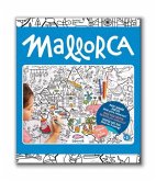 Mallorca : Para pintar y colorear a lo grande Mallorca : Para pintar y colorear a lo grande