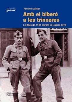 Amb el biberó a les trinxeres - Esteban Morales, Herminia