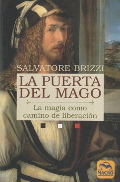 La puerta del mago : la magia como camino de liberación - Brizzi, Salvatore