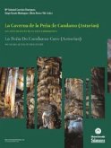 La Caverna de la Peña de Candamo (Asturias): 100 años después de su descubrimiento