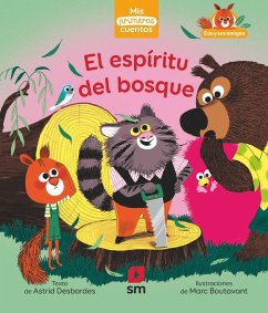 El espíritu del bosque - Boutavant, Marc; Desbordes, Astrid