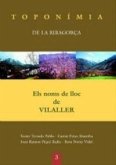 Els noms de lloc de Vilaller Els noms de lloc de Vilaller