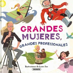 Grandes mujeres, grandes profesionales - Susaeta Ediciones