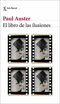 El libro de las ilusiones - Auster, Paul